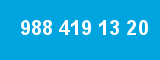 988 419 13 20 988 419 13 20